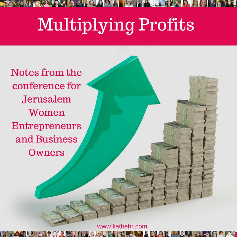 You are currently viewing Multiplying Profits – The Conference for Jerusalem Women Entrepreneurs