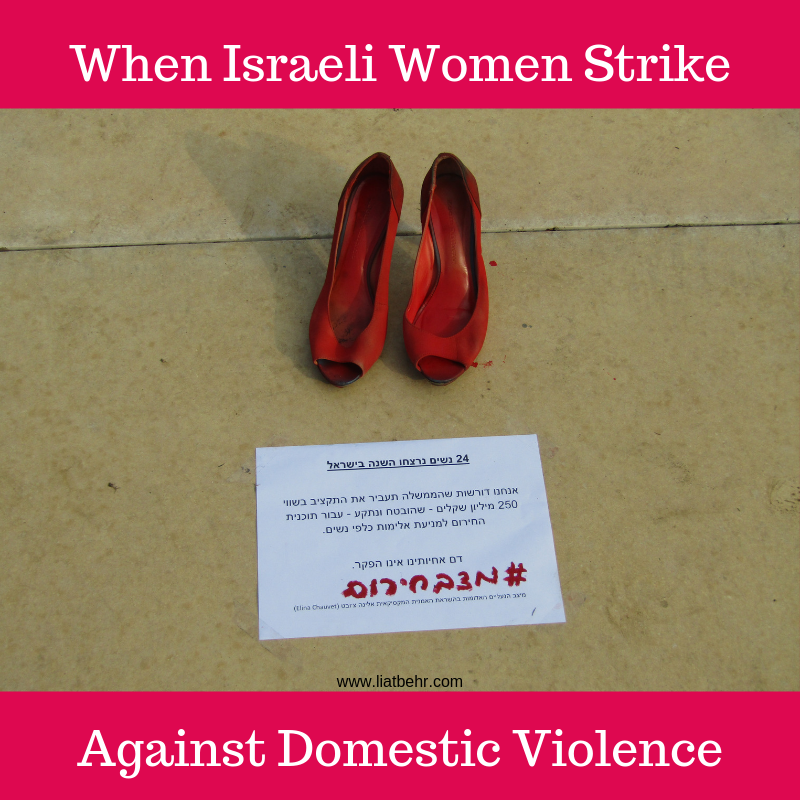 You are currently viewing When Israeli Women Strike Against Domestic Violence