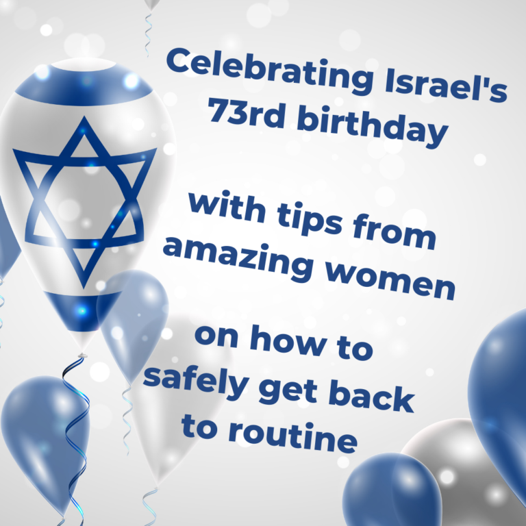 Read more about the article Yom Haatzmaut 2021: 73 Tips to Help You Get Back on Track