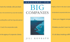 Selling to Big Companies by Jill Konrath